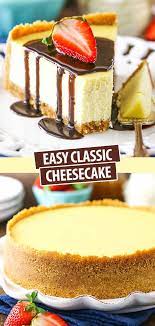 The Best Easy Cheesecake Recipe Step By Step With Video Recipe Cheesecake Recipes Easy Homemade Easy Cheesecake Recipes Vanilla Cheesecake Recipes