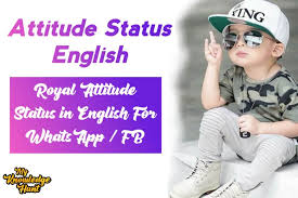 Check spelling or type a new query. 101 Royal Attitude Status In English Best Whatsapp Status