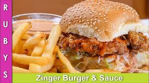 Zinger Burger Khatharnak Crispy Chicken Burger Sauce Recipe In Urdu Hindi Rkk Youtube Crispy Chicken Burgers Burger Sauce Food