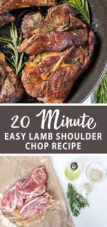 No holiday feast is complete without these succulent dishes. Easy And Quick Lamb Chops A Simple And Delicious Dinner Great For A Date Night A Restaurant Dish Made Lamb Shoulder Chops Lamb Recipes Night Dinner Recipes