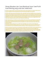 Sayur bening identik dengan olahan sayur bayam. Resep Masakan Dan Cara Membuat Sayur Sawi Putih Kuah Bening