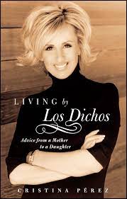 Get cristina perez's contact information, age, background check, white pages, professional records, pictures, bankruptcies, property records & liens. Living By Los Dichos Book By Cristina Perez Official Publisher Page Simon Schuster Uk