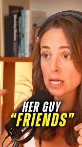 What you really need to understand about her "guy friends" 😳