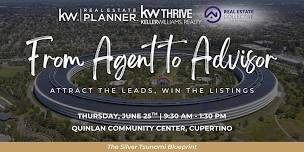 From Agent to Advisor: Attract the Leads, Win the Listings