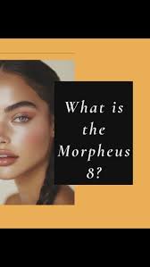 Morpheus 8 is an advanced, non surgical cosmetic treatment., There are 3  different functions to the platform which all address varying skin  concerns., This platform is the only TGA approved machine in ...