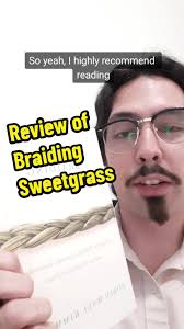 #stitch with @James Chumsa #booktok #braidingsweetgrass #robinwallkimmerer  #indigenousscience #ecology #biology #traditionalknowledge