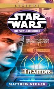 Traitor (Star Wars: The New Jedi Order,... book by Matthew Woodring Stover