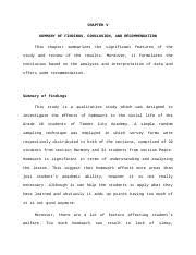 Maybe you would like to learn more about one of these? Chapter 5 Docx Chapter V Summary Of Findings Conclusion And Recommendation This Chapter Summarizes The Significant Features Of The Study And Review Of Course Hero