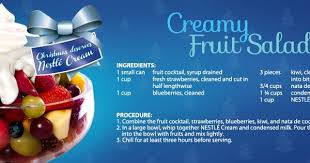 Make Your Fruit Salad The Star In The Noche Buena Table With Nestle Cream Creamy Fruit Salads Cream Recipes Fruit Cocktails
