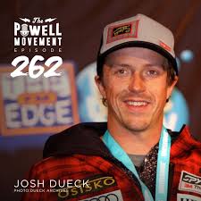 EPISODE 262: JOSH DUECK — THE POWELL MOVEMENT