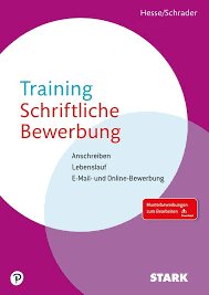 Eine bewerbung auf englisch unterscheidet sich in wichtigen punkten von einer typischen bewerbung auf deutsch. Stark Training Schriftliche Bewerbung Anschreiben Lebenslauf E Mail Und Online Bewerbung Stark Verlag Bewerbungsratgeber Hesse Jurgen Schrader Hans Christian Amazon De Bucher