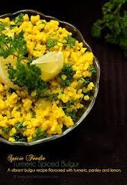 Turmeric Spiced Bulgur Vegan Bulgur Recipe Spiced With Turmeric Parsley And Lemon Recipe Bulgur Recipes Recipes Bulgar Recipes