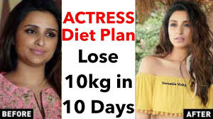 Actress Diet Plan For Weight Loss How To Lose Weight Fast 10kg In 10 Days Celebrity Diet Plan
