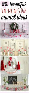 20 beautiful valentines day mantel ideas which you can use on a bookcase or shelf! 15 Beautiful Valentine S Day Mantel Ideas My Mommy Style