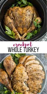 Crockpot Turkey With Garlic Butter Turkey Crockpot Recipes Crockpot Turkey Turkey Recipes