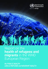 Shop online at everyday low prices! Report On The Health Of Refugees And Migrants In The Who European Region