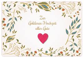 Mit den besten wünschen für eure zukunft von… liebes brautpaar, zu eurem schönsten tag im gemeinsamen leben alles gute, viel glück, eine anhaltende liebe und die erfüllung all eurer wünsche! Zur Goldenen Hochzeit Alles Gute Brunnen Verlag Gmbh