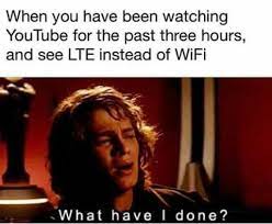 May Be Relatable Unless You Have Unlimited Data On Your Phone Somehow Or You Don T Have A Phone With Internet Star Wars Humor Prequel Memes Star Wars Jokes