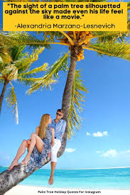 Young couple standing under big tree while embracing on. Palm Tree Quotes For Instagram Itsallbee Solo Travel Adventure Tips