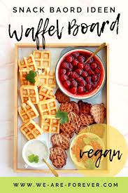 Vegane Waffeln Zum Fruhstuck Oder Brunch Vanille Und Schoko In 2020 Susse Waffeln Lebensmittel Essen Vegetarische Snacks