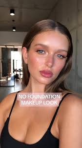 No Foundation Makeup Look for Fresh and Glowy Skin
