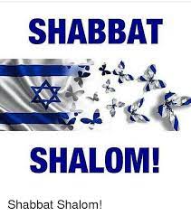 Shabbat Shalom Shabbat Shalom Meme On Me Me