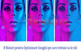 You can optimize png, jpg and jpeg files without compromising the quality of the image. Optimizare Imagini 8 Sfaturi Pe Care Trebuie Sa Le Stii