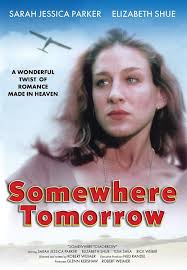 Somewhere Tomorrow : Wiemer, Robert, Parker, Sarah Jessica, Shea, Tom,  Addison, Nancy: Amazon.se: Movies & TV
