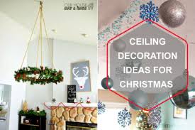 See more of home decoration ideas on facebook. Creative Christmas Ceiling Decoration Ideas For 2020