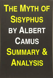 Rather than killing oneself after realizing the absurdity of the world, or trying to flee from that observation, one can take a different, third path. The Myth Of Sisyphus By Albert Camus Summary Analysis Williams Eric 9781544081373 Amazon Com Books