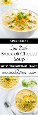 5 Ingredient Broccoli Cheese Soup Low Carb Gluten Free This Easy Creamy Broccoli Cheddar Soup Is Gluten Fre Recipes Cheese Soup Recipes Ketogenic Recipes