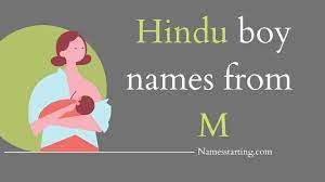 God of vishnu / shiva; Latest 2022 á… Stylish Indian Baby Boy Names Starting With M With Meaning