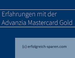 Erfahrungen Mit Advanzia Mastercard Gold Kostenlose Kreditkarte Erfolgreich Sparen