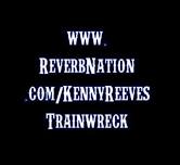 Kenny Reeves & Trainwreck