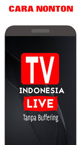 Pastikan koneksi internet terhubung dengan baik untuk bisa nonton tv online melalui live streaming tv dengan kualitas gambar dan audio jernih. Tv Indonesia Live 2020 Nonton Tv Online Indonesia For Android Apk Download