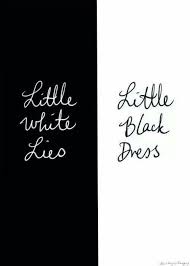 Little White Lies Little Black Dress One Direction One Direction Quotes Direction Quotes