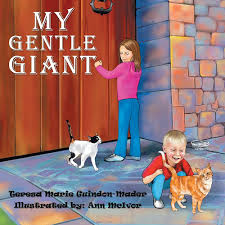 My Gentle Giant: Guindon-Mader, Teresa Marie: 9781496906038: Amazon.com:  Books