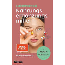 Nahrungsergänzungsmittel: Dein Leitfaden für eine bewusste Anwendung :  Fechner, Marc: Amazon.de: Bücher