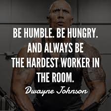 25 Of The Best Dwayne Johnson Quotes On Success Dwayne Johnson Quotes Motivational Picture Quotes Work Quotes