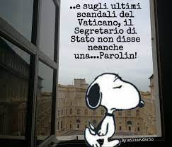 Parolin Snoopy Vaticano Scandal