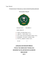 Bangsa indonesia menganut kedaulatan rakyat. Tugas Makalah