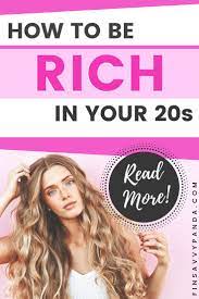 20 Secrets To Becoming Rich In Your 20s Finsavvy Panda How To Become Rich How To Be Rich Saving Money