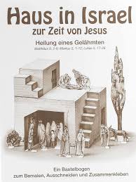 Infos und bestellmöglichkeit auf meineschufa.de. Bastel Bogen Ein Haus In Israel Zur Zeit Jesus Heilung Eines Gelahm