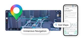 Google Maps 推出「Ask Maps」與Immersive Navigation 由Gemini ...