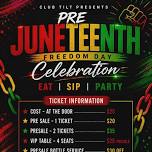 PRE JUNETEENTH CELEBRATION w/ DJ MONET ABREE!