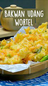 Bakwan Udang Wortel Pinterest