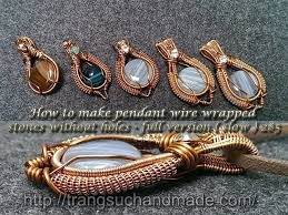 Find the right instructor for you. Pendant Wire Wrapped Stones Without Holes How To Make A Pendant Necklace Jewelry On Cut Out Keep