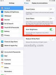 ⦁ scroll down and tap to select display & brightness. How To Disable Or Enable Auto Brightness In Ios 12 For Iphone And Ipad Osxdaily