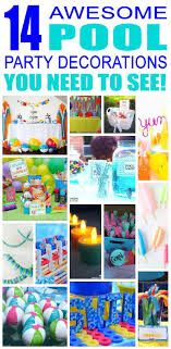 14 Awesome Pool Party Decoration Ideas For Kids Birthday Parties Children Will Love These Cool Pool Party Themes Kids Pool Party Birthday Pool Birthday Party