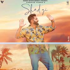Parmish Verma Shadgi Lyrics Status Download Punjabi Song Mainu Chhadgi Ho Veere Mainu Chadgi Songs Latest Song Lyrics Lyrics